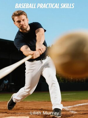 cover image of Baseball Practical Skills